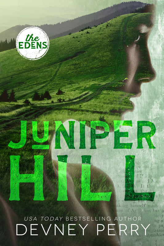 Juniper Hill By Devney Perry