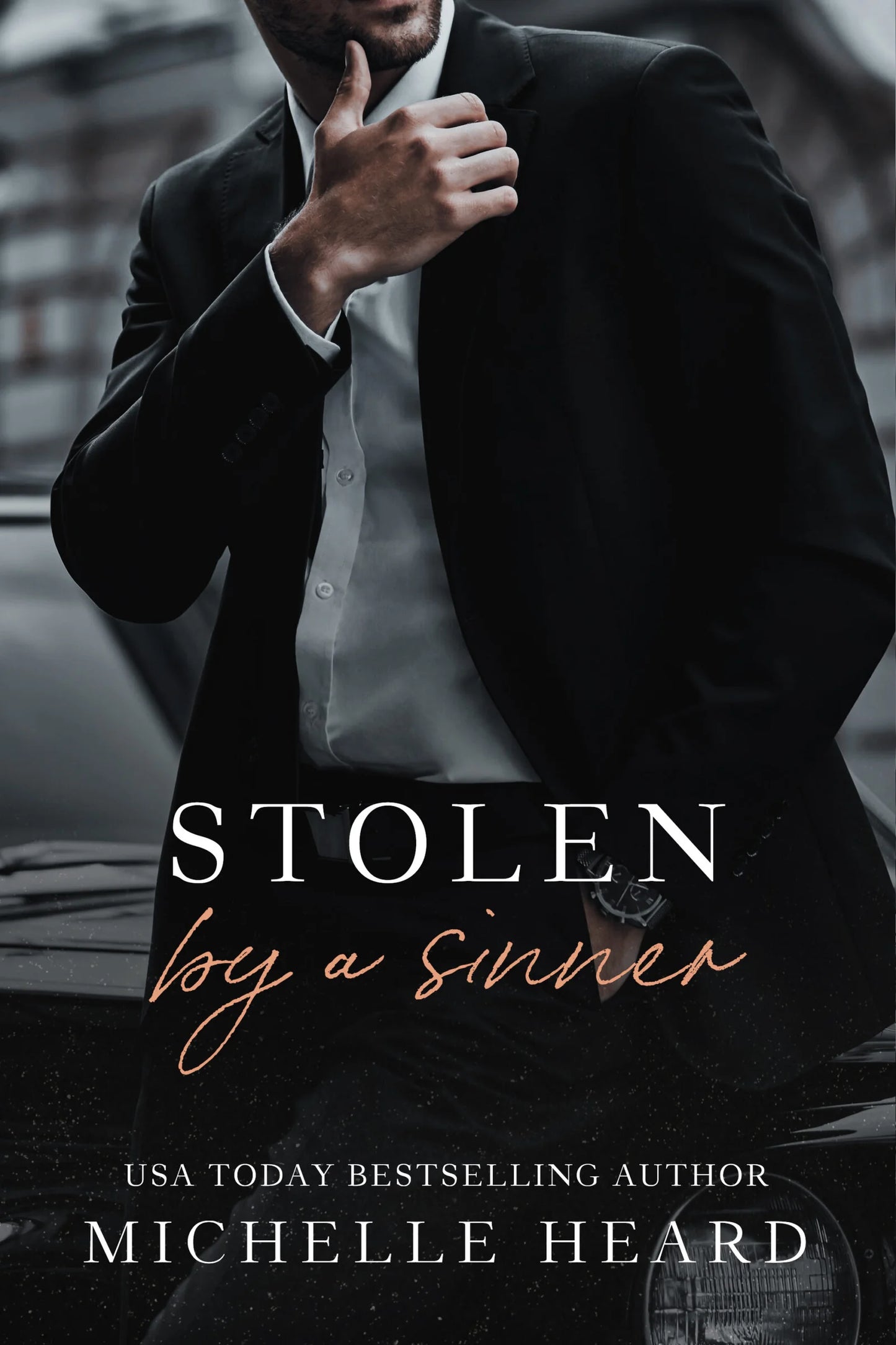 Stolen by a Sinner By Michelle Heard