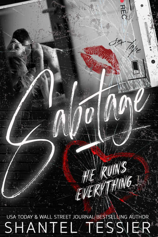 Sabotage By Shantel Tessier