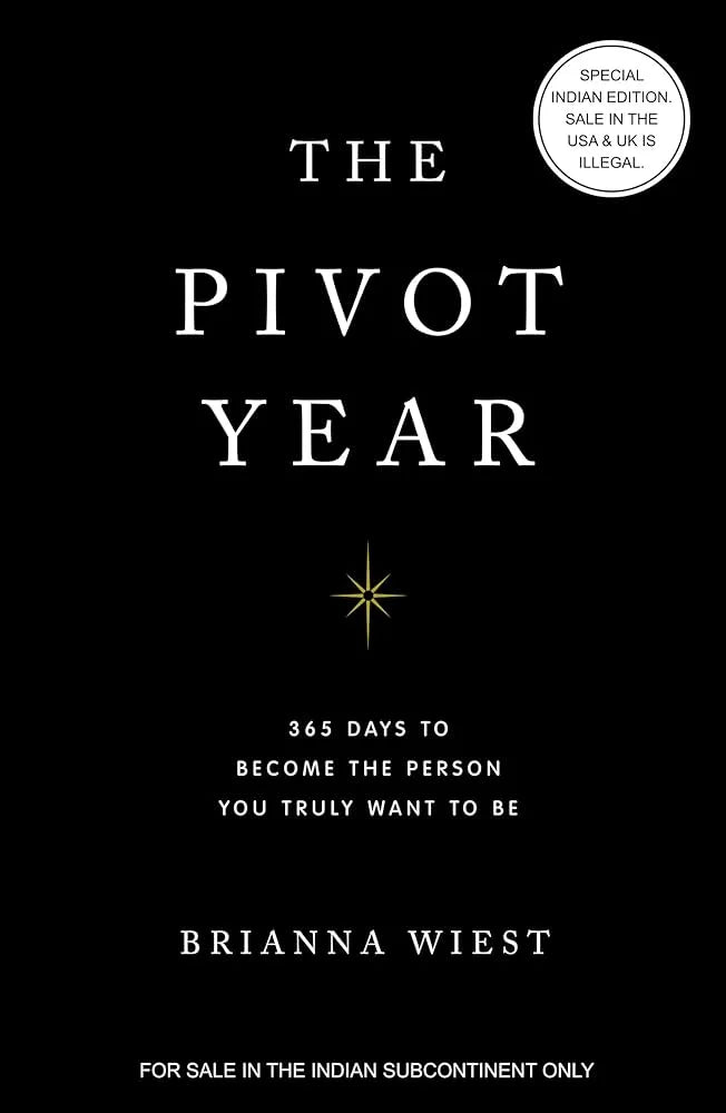 The Pivot Year By Brianna Wiest