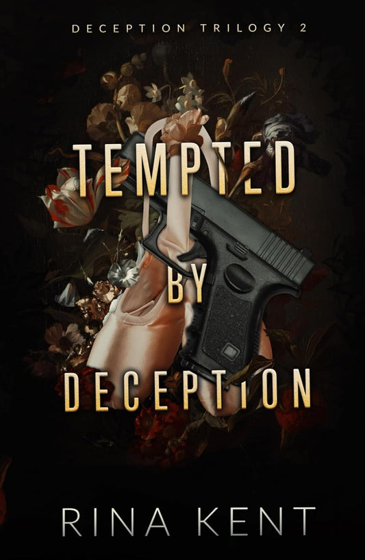 Tempted by Deception By Rina Kent