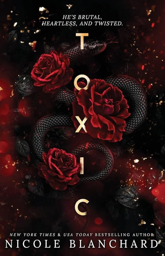 Toxic By Nicole Blanchard