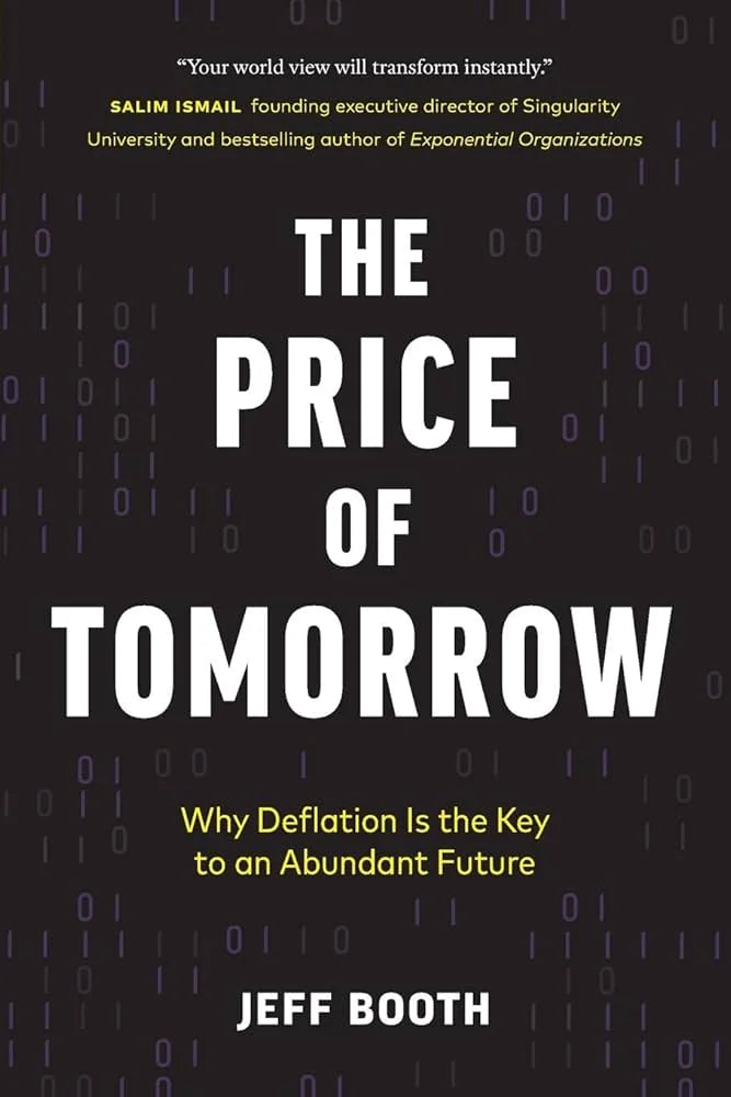 The Price of Tomorrow By Jeff Booth
