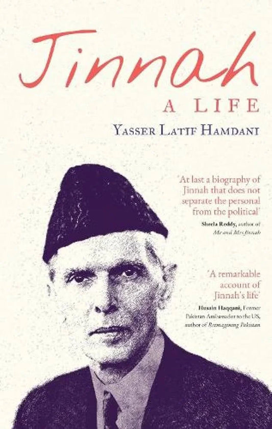 Jinnah: A Life By Yasser Latif Hamdani