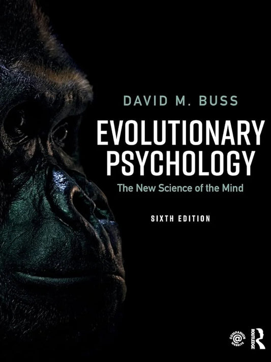 Evolutionary Psychology By David M. Buss