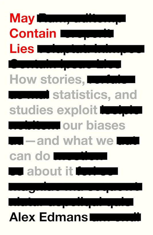 May Contain Lies By Alex Edmans