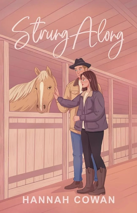 Strung Along By Hannah Cowan
