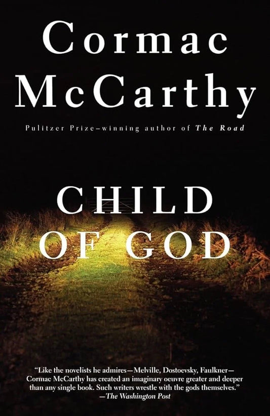 Child of God By Cormac McCarthy
