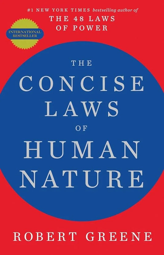 The Concise Laws of Human Nature By Robert Greene