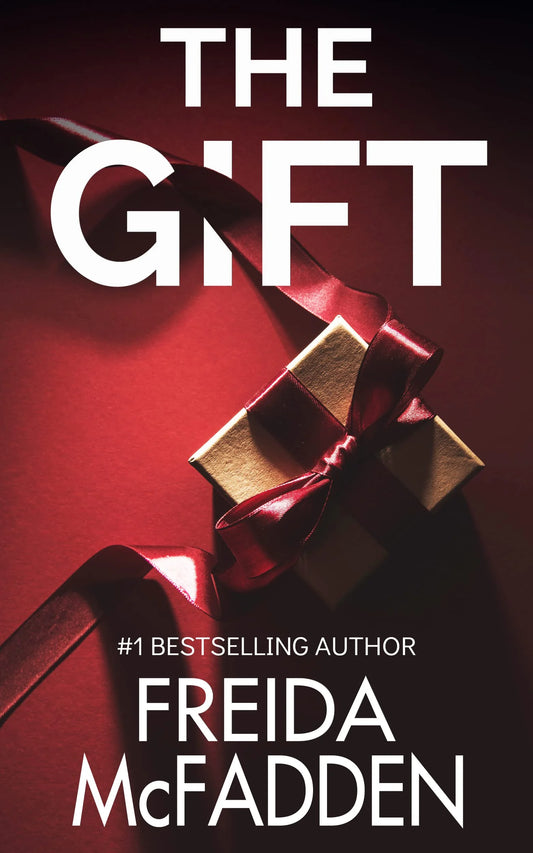 The Gift By Freida McFadden