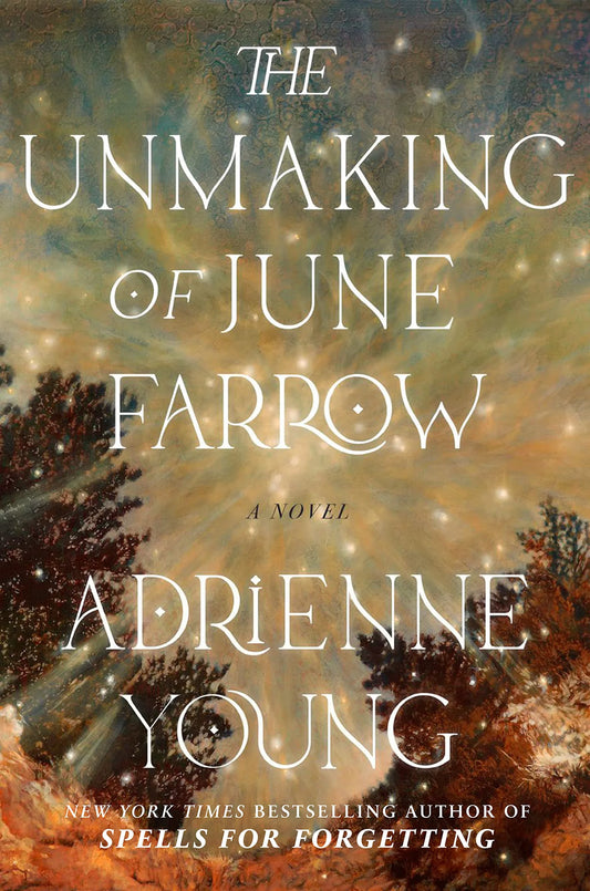 The Unmaking of June Farrow By Adrienne Young