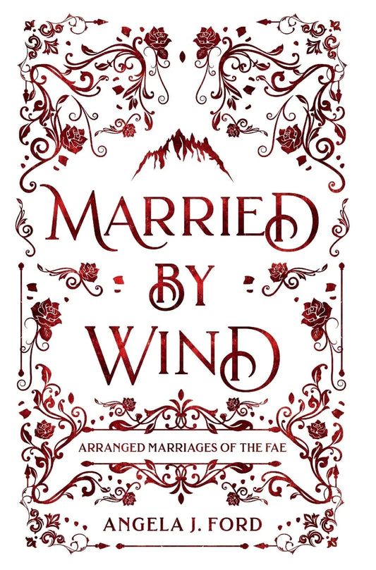 Married by Wind By Angela J. Ford