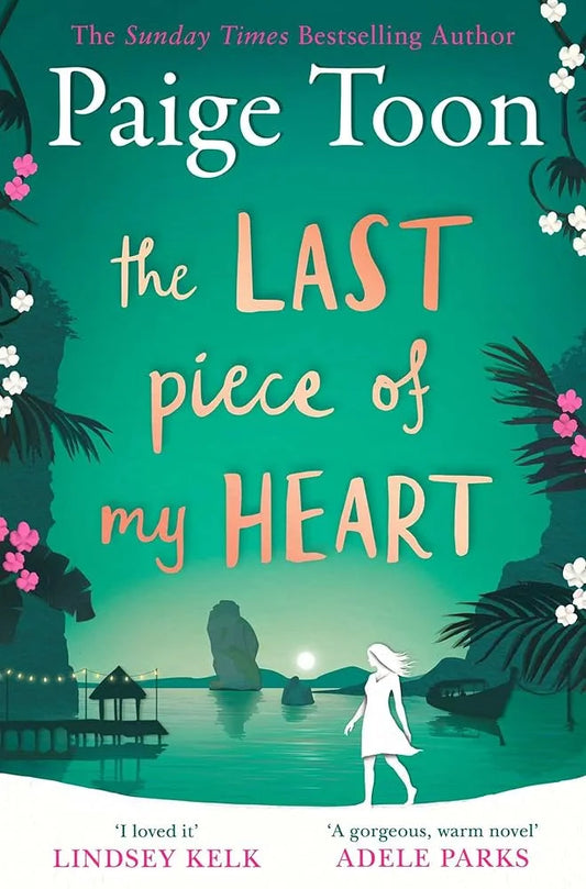 The Last Piece of My Heart By Paige Toon