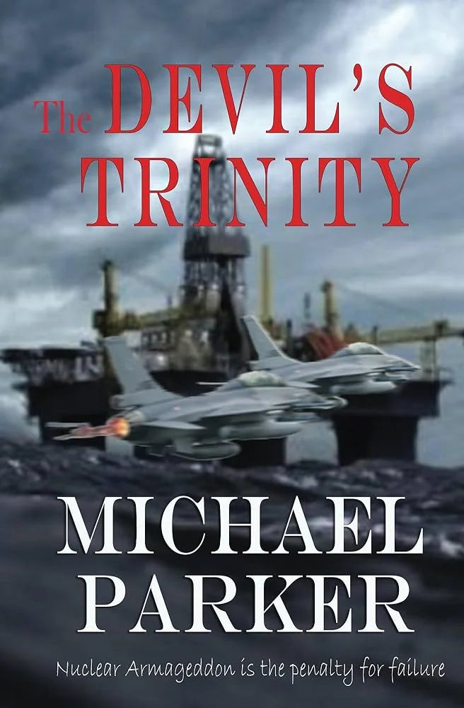 The Devil’s Trinity By Michael Parker