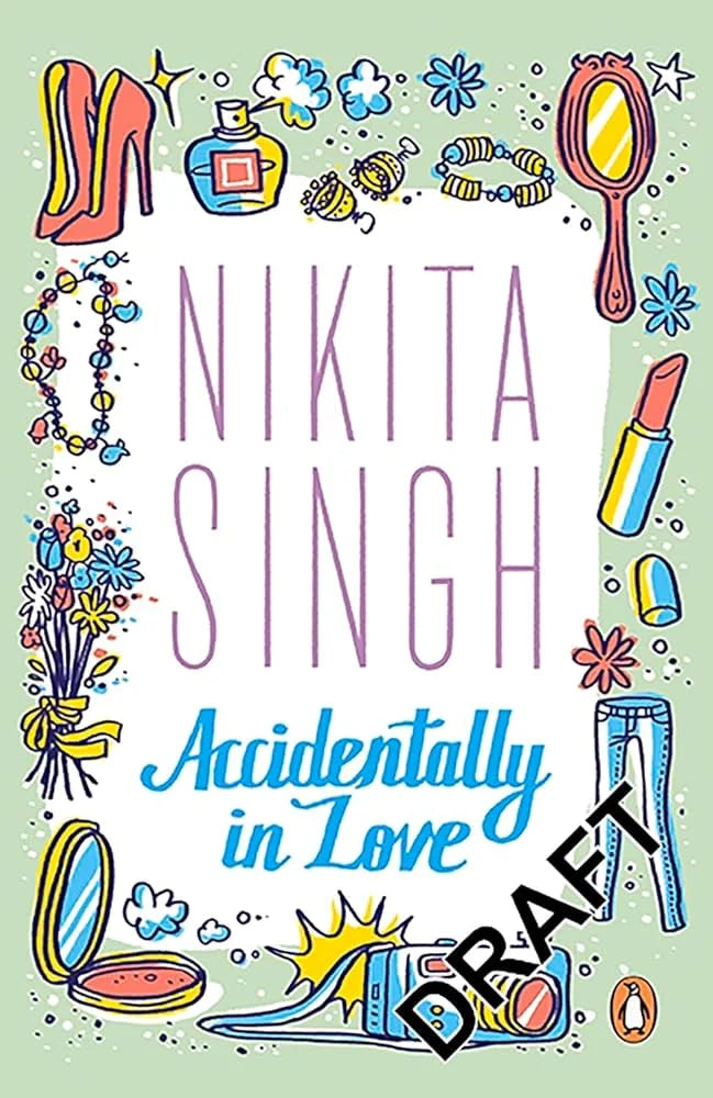 Accidentally in Love By Nikita Singh