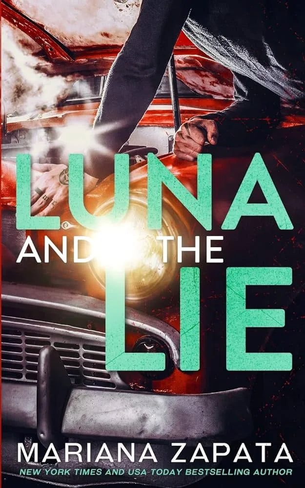 Luna and the Lie By Mariana Zapata
