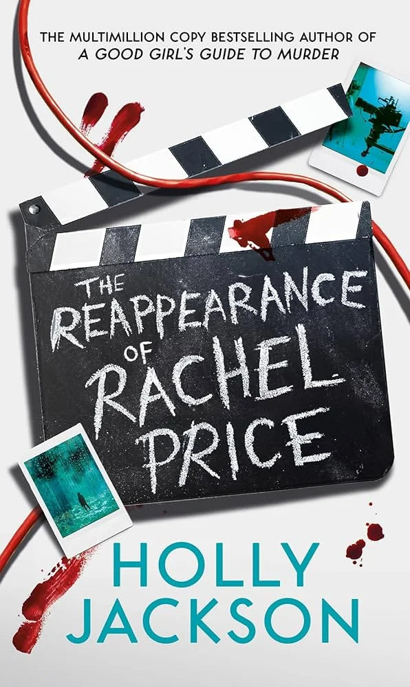 The Reappearance of Rachel Price By Holly Jackson