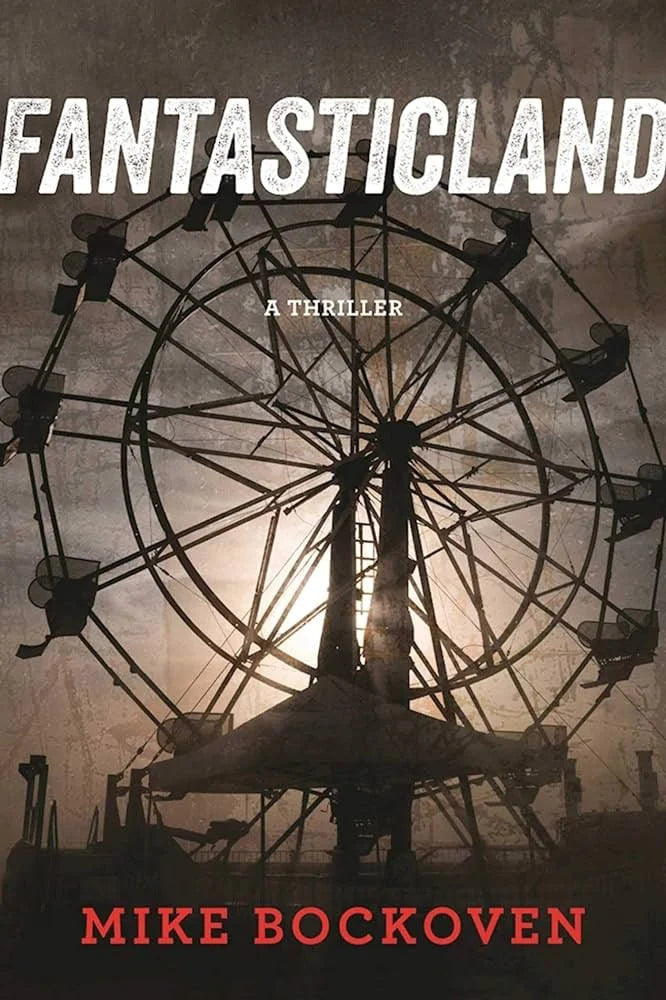 FantasticLand By Mike Bockoven