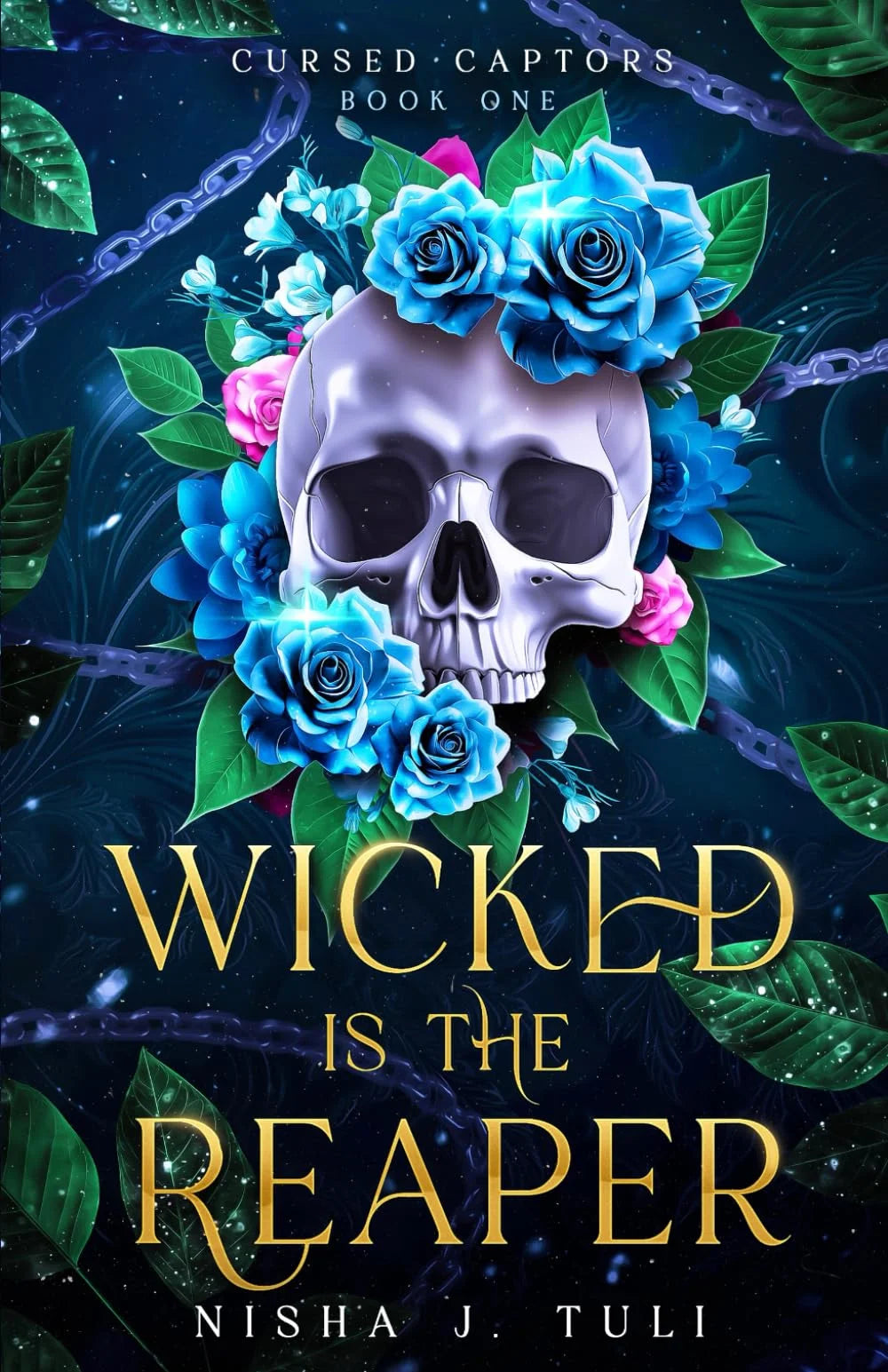 Wicked is the Reaper By Nisha J. Tuli