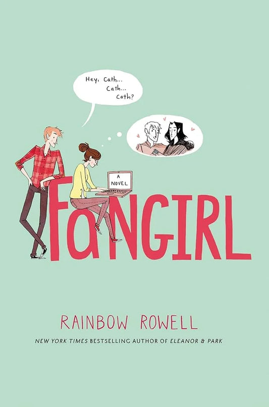 Fangirl By Rainbow Rowell