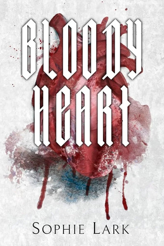 Bloody Heart By Sophie Lark