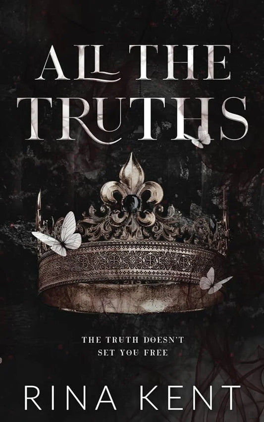 All the Truths By Rina Kent