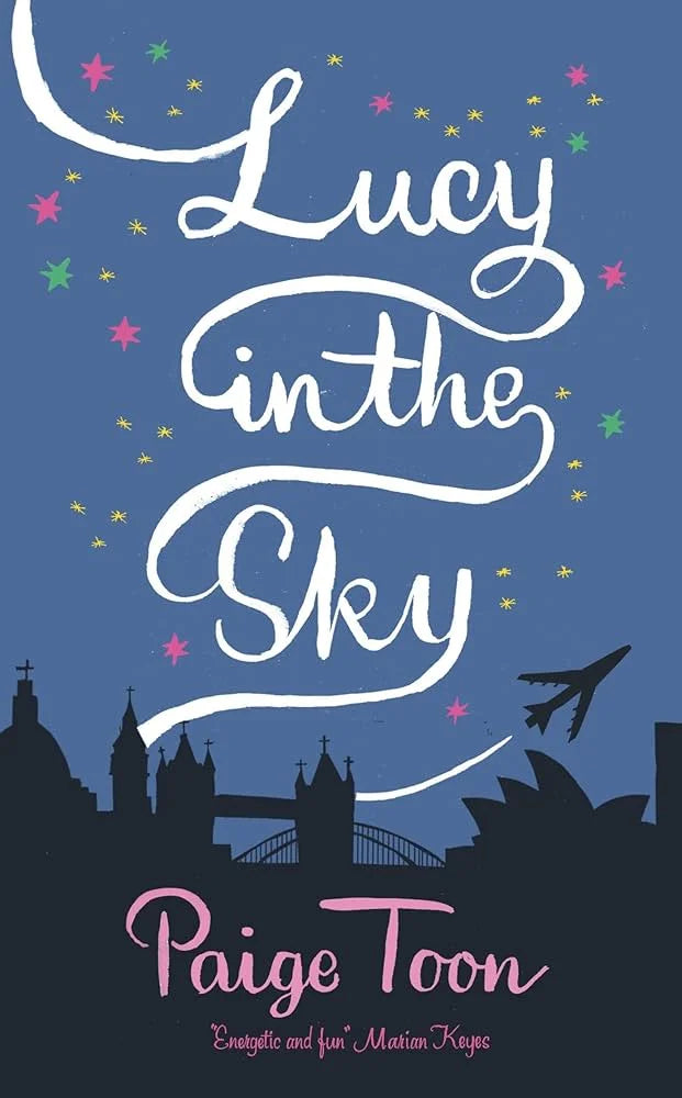 Lucy in the Sky By Paige Toon