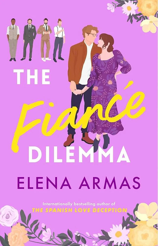 The Fiancé Dilemma By Elena Armas