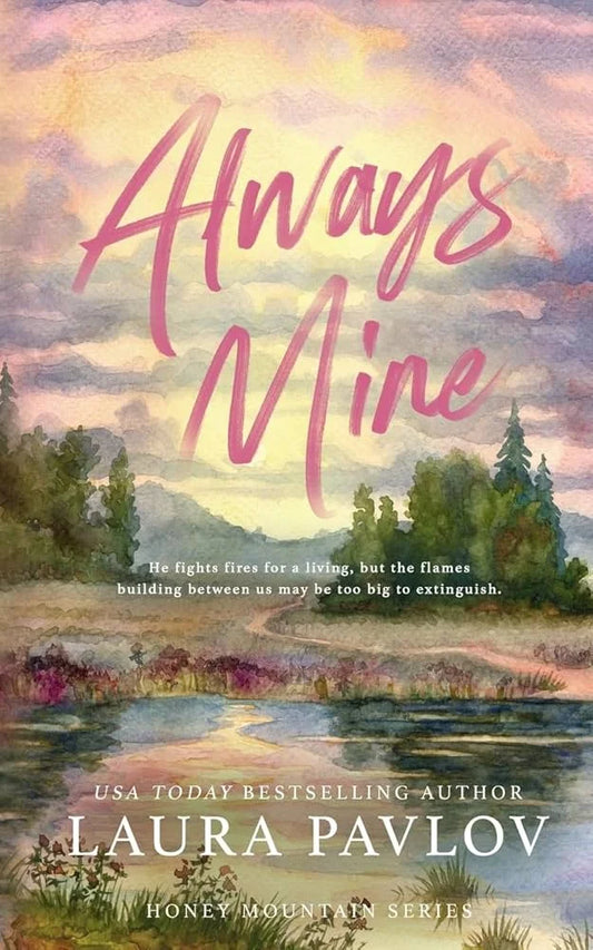 Always Mine By Laura Pavlov