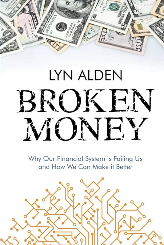 Broken Money By Lyn Alden