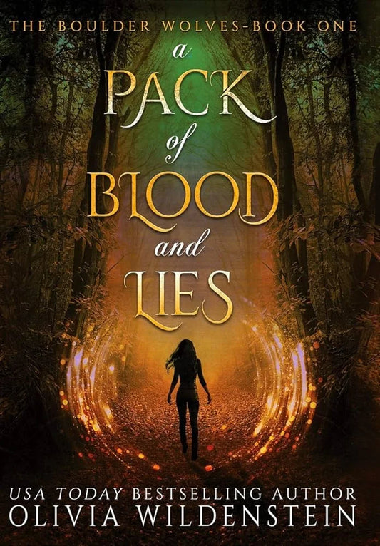 A Pack of Blood and Lies By Olivia Wildenstein