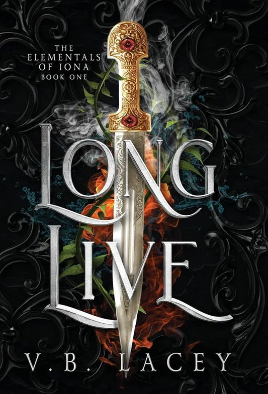 Long Live By V.B. Lacey