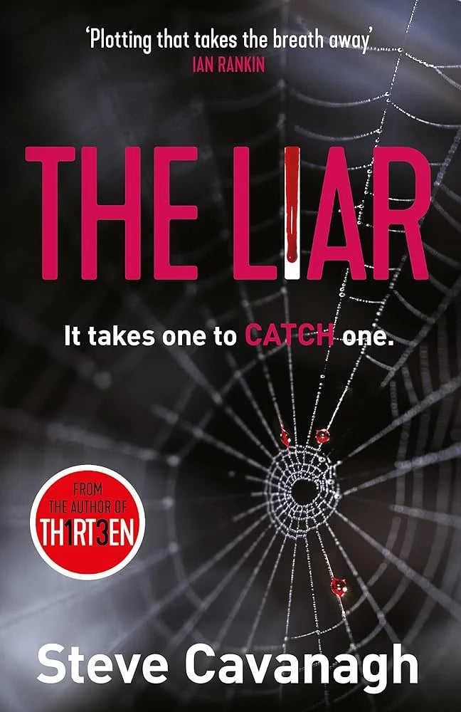 The Liar By Steve Cavanagh