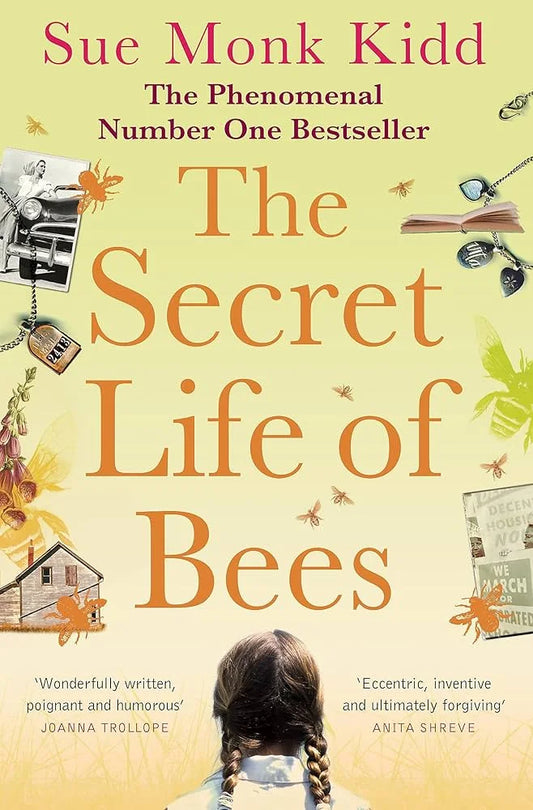 The Secret Life of Bees By Sue Monk Kidd