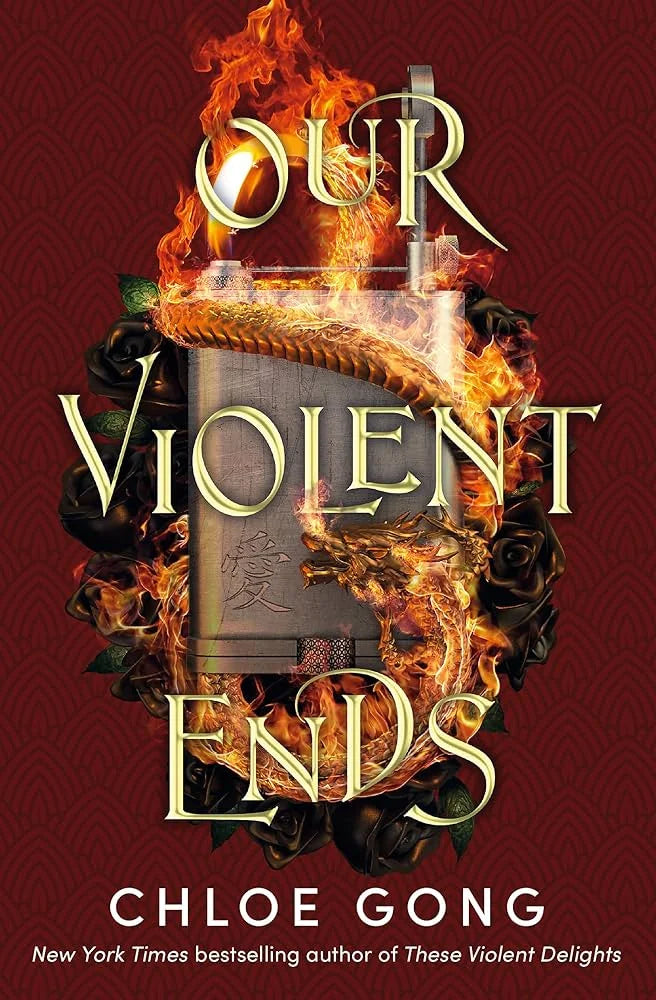 Our Violent Ends By Chloe Gong