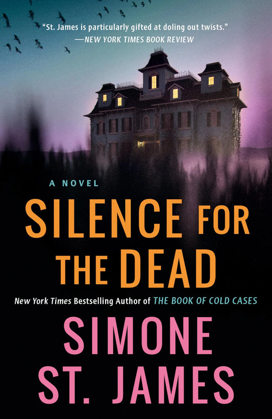 Silence for the Dead By Simone St. James