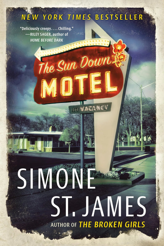 The Sun Down Motel By Simone St. James