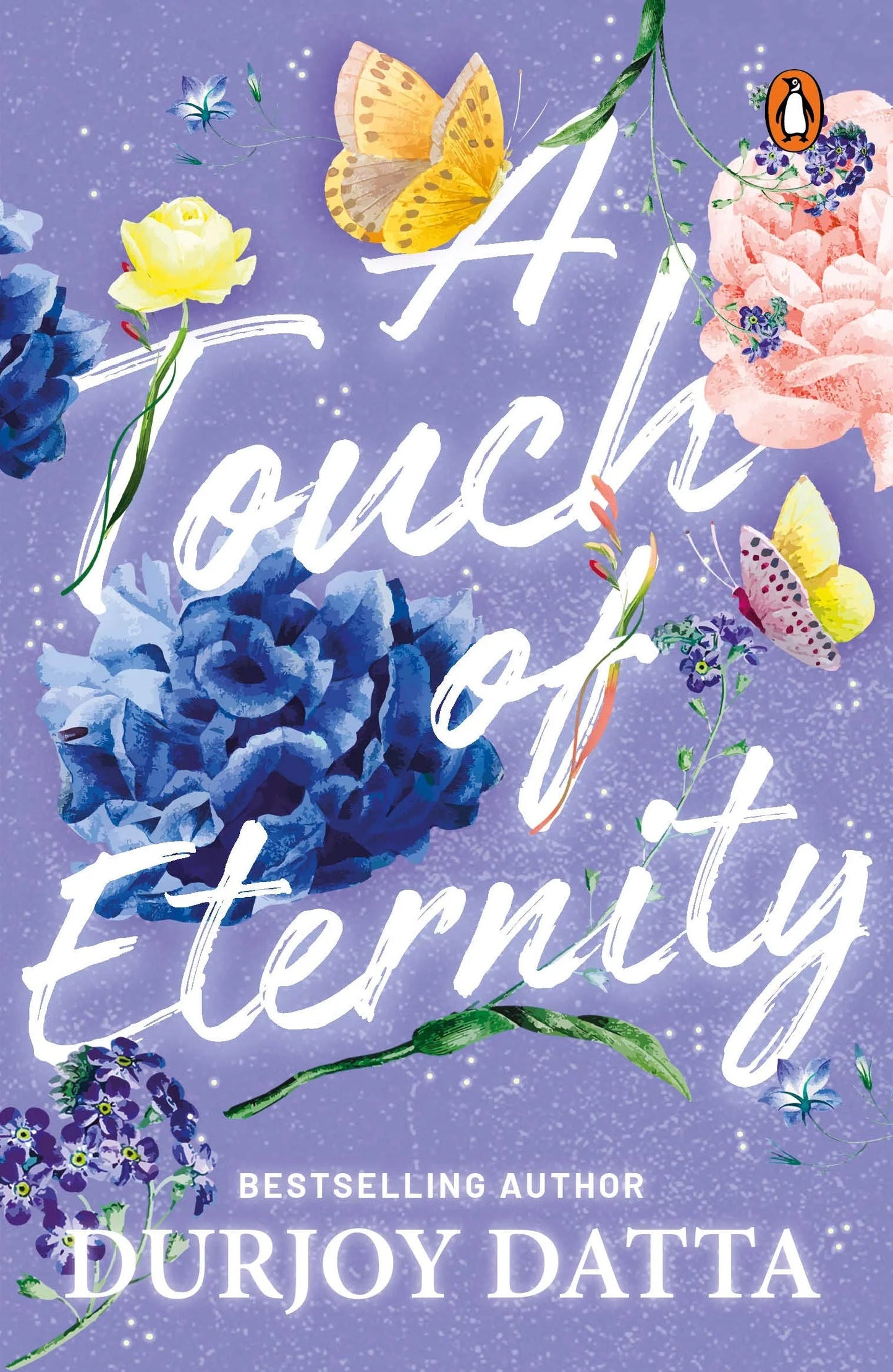 A Touch of Eternity By Durjoy Datta