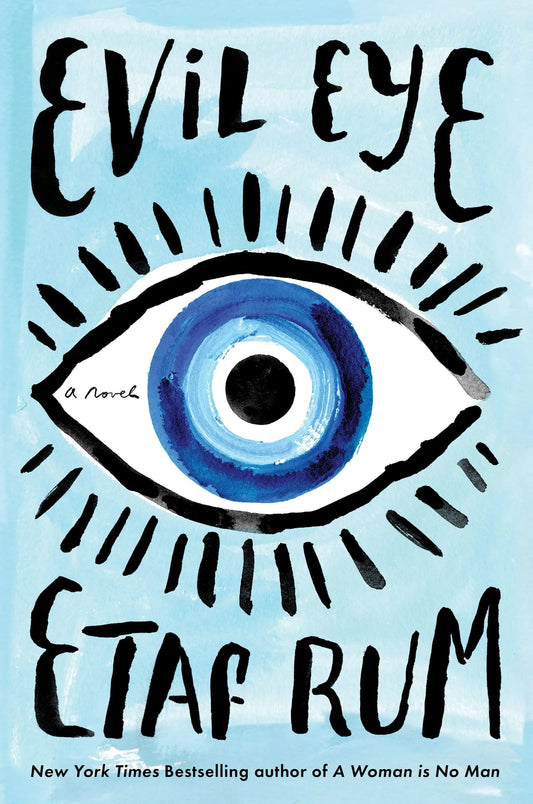 Evil Eye By Etaf Rum
