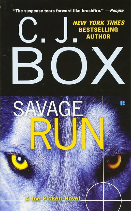 Savage Run by C.J. Box