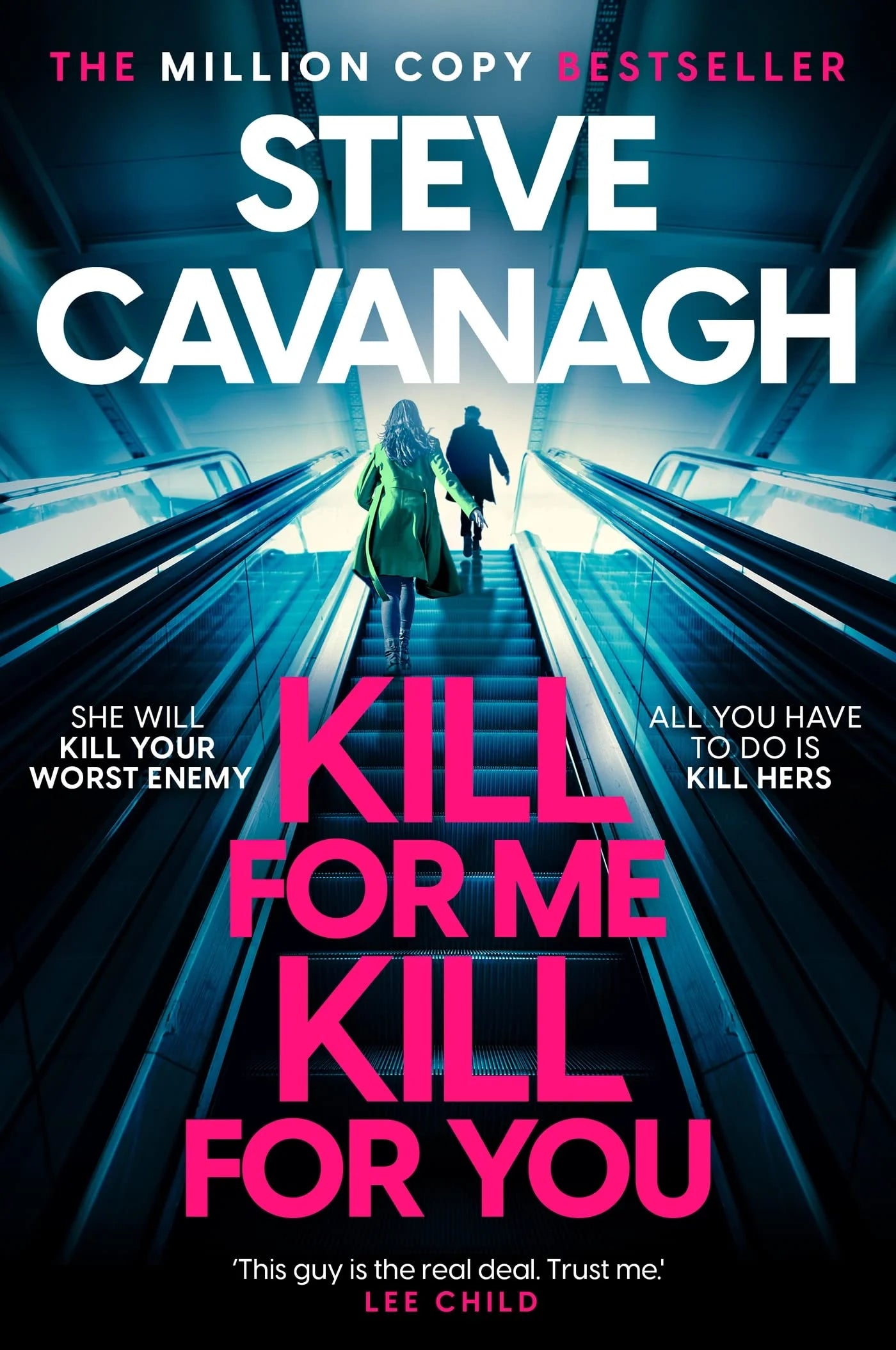 Kill for Me, Kill for You By Steve Cavanagh
