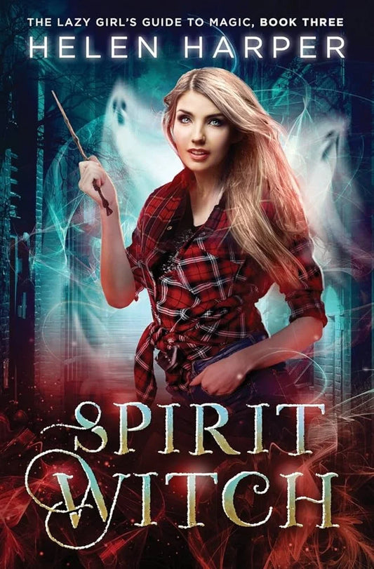 Spirit Witch By Helen Harper