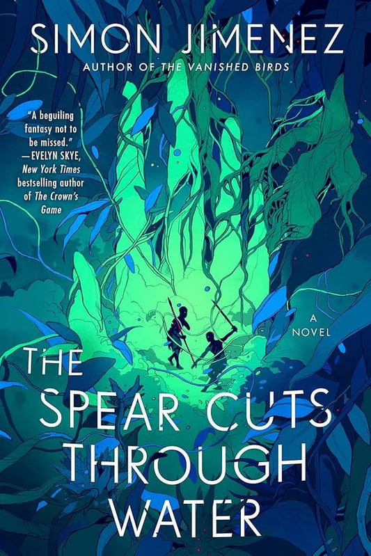 The Spear Cuts Through Water By Simon Jimenez