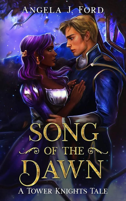 Song of the Dawn By Angela J. Ford