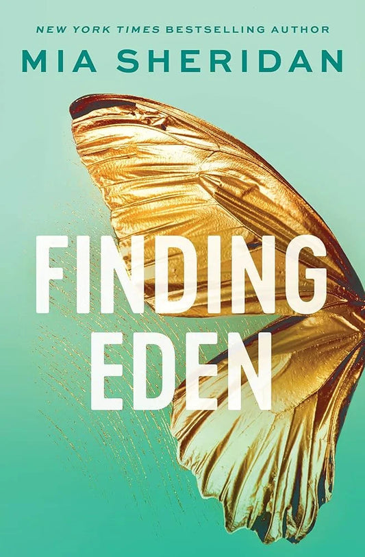 Finding Eden By Mia Sheridan