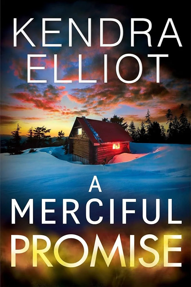 A Merciful Promise By Kendra Elliot