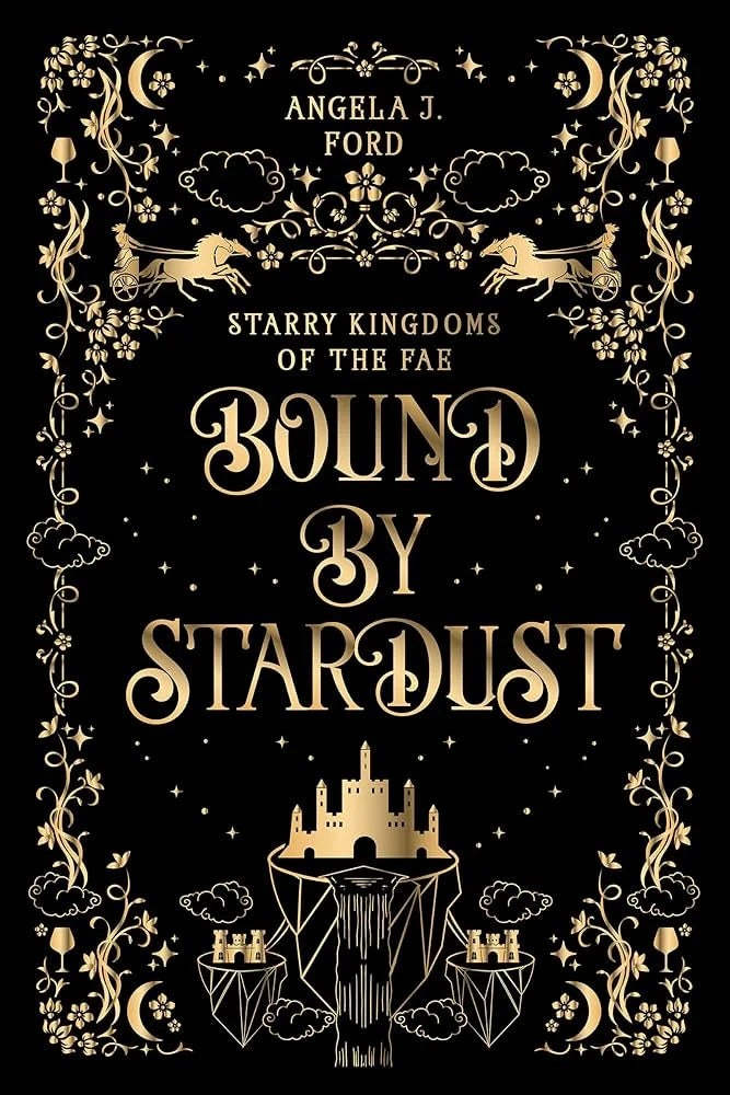 Bound by Stardust By Angela J. Ford