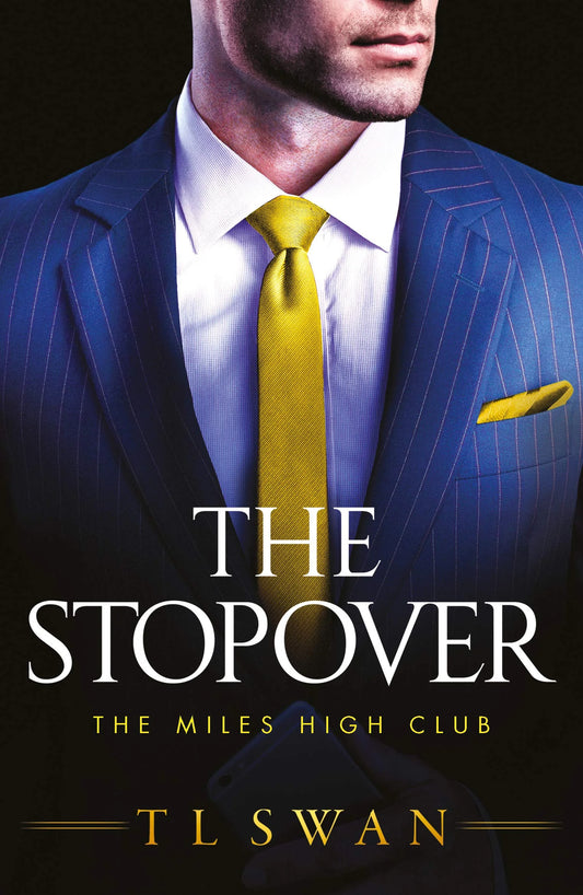 The Stopover By T.L. Swan