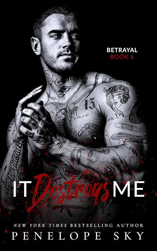It Destroys Me By Penelope Sky