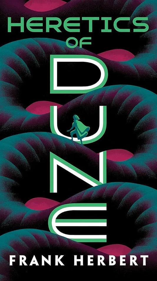 Heretics of Dune By Frank Herbert